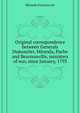 Original correspondence between Generals Dumourier, Miranda, Pache and Beurnonville, ministers of war, since January, 1793 .., Miranda Francisco de 