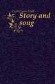 Story and song, Curtis Louis Foulk 