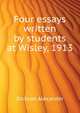 Four essays written by students at Wisley, 1913 .., Dickson Alexander 
