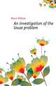 An investigation of the louse problem, Moore William 