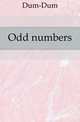 Odd numbers, Dum-Dum 