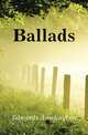 Ballads, Edwards Amelia Ann 