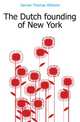The Dutch founding of New York, Janvier Thomas Allibone 