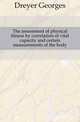 The assessment of physical fitness by correlation of vital capacity and certain measurements of the body, Dreyer Georges 