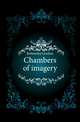 Chambers of imagery, Bottomley Gordon 