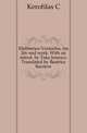 Eleftherios Venizelos, his life and work. With an introd. by Take Jonesco. Translated by Beatrice Barstow, C. Kerofilas 