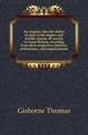 An enquiry into the duties of men in the higher and middle classes of society in Great Britain, resulting from their respective stations, professions, and employments, Gisborne Thomas 