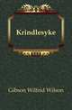 Krindlesyke, Gibson Wilfrid Wilson 