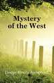 Mystery of the West, Dodge Henry Nehemiah 