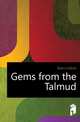 Gems from the Talmud, Myers Isidore 