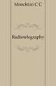 Radiotelegraphy, C.C. Monckton 