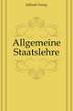 Allgemeine Staatslehre, Jellinek Georg 