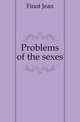 Problems of the sexes, Finot Jean 