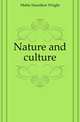 Nature and culture, Mabie Hamilton Wright 