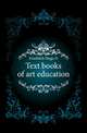 Text books of art education, Froehlich Hugo D 