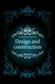 Design and construction, Chamberlain Arthur Henry 