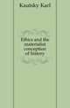 Ethics and the materialist conception of history, Kautsky Karl 