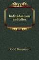 Individualism and after, Kidd Benjamin 