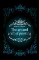 The art and craft of printing, Morris William 