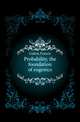 Probability, the foundation of eugenics, Galton Francis 