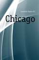 Chicago, Chatfield-Taylor H C 