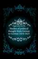 Studies of political thought from Gerson to Grotius 1414-1625, Figgis John Neville 