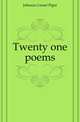 Twenty one poems, Johnson Lionel Pigot 