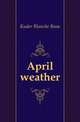 April weather, Kuder Blanche Bane 
