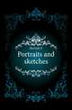 Portraits and sketches, Herrick E 