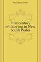 First century of dairying in New South Wales, McCaffrey Frank 