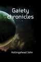 Gaiety chronicles, Hollingshead John 