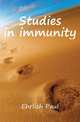 Studies in immunity, Ehrlich Paul 