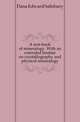 A text-book of mineralogy. With an extended treatise on crystallography and physical mineralogy, Dana Edward Salisbury 