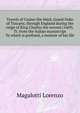 Travels of Cosmo the third, Grand Duke of Tuscany, through England during the reign of King Charles the second (1669). Tr. from the Italian manuscript ... To which is prefixed, a memoir of his life, Magalotti Lorenzo 