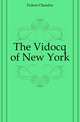 The Vidocq of New York, Fulton Chandos 