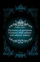 Dictionary of quotations (German) With authors' and subjects' indexes, Dalbiac Lilian 