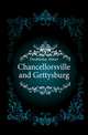 Chancellorsville and Gettysburg, Doubleday Abner 