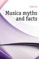 Musica myths and facts, Engel Carl 