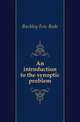 An introduction to the synoptic problem, Buckley Eric Rede 