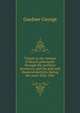 Travels in the interior of Brazil, principally through the northern provinces, and the gold and diamond districts, during the years 1836-1841, Gardner George 