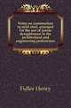 Notes on construction in mild steel, arranged for the use of junior draughtsmen in the architectural and engineering professions, Fidler Henry 