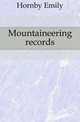 Mountaineering records, Hornby Emily 