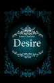 Desire, Eaton Charlotte 