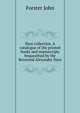 Dyce collection. A catalogue of the printed books and manuscripts bequeathed by the Reverend Alexander Dyce .., Forster, John, 1812-1876 