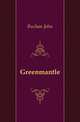 Greenmantle, Buchan John 