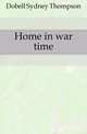 Home in war time, Dobell Sydney Thompson 