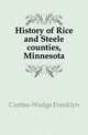 History of Rice and Steele counties, Minnesota, Curtiss-Wedge Franklyn 