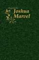 Joshua Marvel, Farjeon B L 