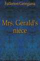 Mrs. Gerald's niece, Fullerton Georgiana 