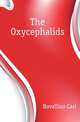 The Oxycephalids, Bovallius Carl 